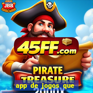 app de jogos que pagam de verdade